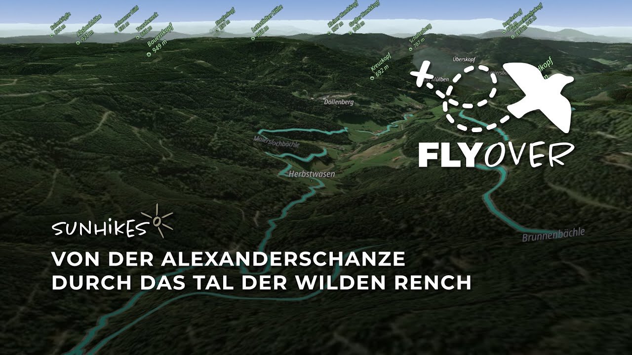 Von der Alexanderschanze durch das Tal der wilden Rench – Flyover