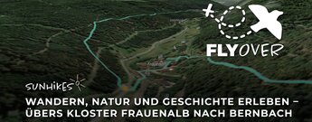 Wandern übers Kloster Frauenalb nach Bernbach – Flyover