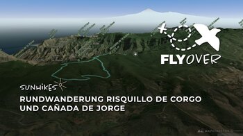Magischer Lorbeerwald: Rundtour Risquillo de Corgo & Cañada de Jorge im 3D-Flyover