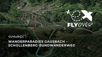 Wanderparadies Gausbach: Schollenberg-Rundwanderweg – Flyover