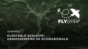 Genießerpfad Klösterle Schleife – Flyover
