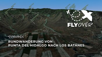 Teneriffa – Großes Schluchten-Abenteuer im Anaga: Die Los Batánes-Runde im virtuellen Flyover Video