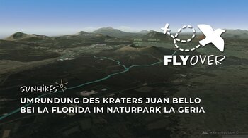 Krater Juan Bello umrunden bei La Florida – Naturpark La Geria auf Lanzarote – Flyover