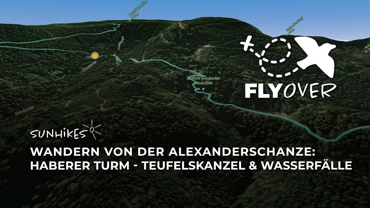 Von der Alexanderschanze zum Haberer Turm: Teufelskanzel &  Wasserfälle im Schwarzwald – Flyover