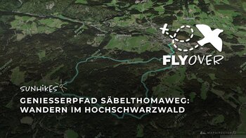 Genießerpfad Säbelthomaweg – Flyover