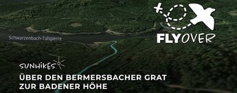 Über den Bermersbacher Grat zur Badener Höhe – Flyover