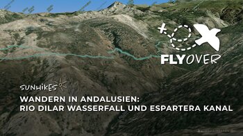 Faszination Sierra Nevada: Wandern am Río Dílar & Espartera-Kanal im 3D-Flyover