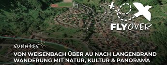 Von Weisenbach über Au nach Langenbrand – Flyover