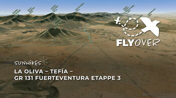 Im Banne des heiligen Berges Tindaya: Flyover Video der GR 131 Etappe 3 von La Oliva nach Tefía