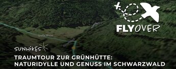 Traumtour zur Grünhütte im Schwarzwald – Flyover