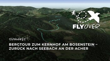 Seebach: Bergtour zum Kernhof am Bosenstein und zurück an der Acher – Flyover