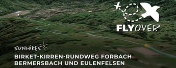 Wanderung Birket-Kirren-Rundweg Forbach: Bermersbach und Eulenfelsen – Flyover