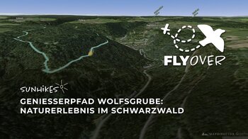 Genießerpfad Wolfsgrube – Flyover