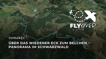 Über das Wiedener Eck zum Belchen im Schwarzwald – Flyover