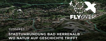 Stadtumrundung Bad Herrenalb – Flyover