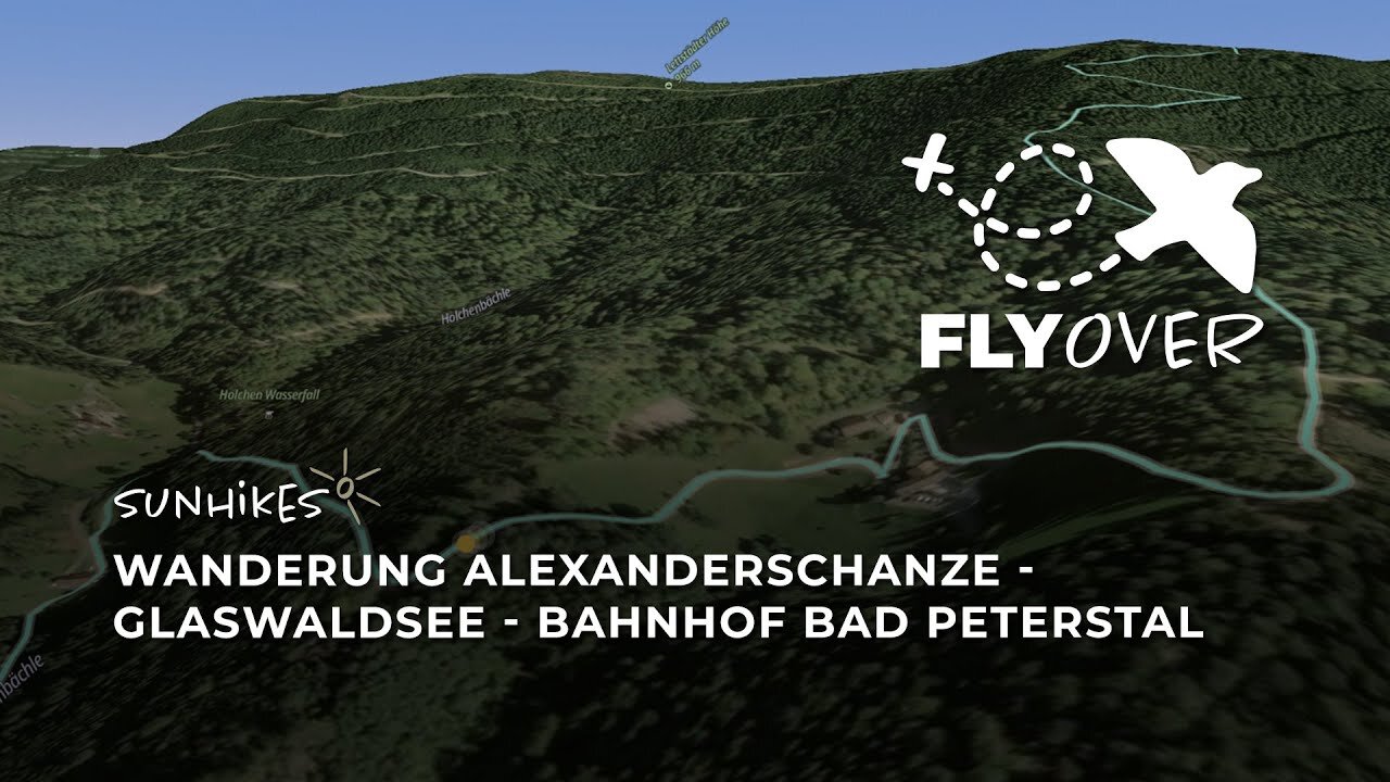 Von der Alexanderschanze über den Glaswaldsee zum Bahnhof Bad Peterstal – Flyover