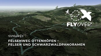 Felsenweg Ottenhöfen – Wanderung durch Felsen, Aussichten und Schwarzwaldpanoramen – Flyover