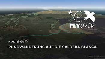 Rundwanderung zur Caldera Blanca auf Lanzarote – Flyover