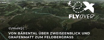 Von Bärental zum Feldbergpass über Zweiseenblick & Grafenmatt – Flyover