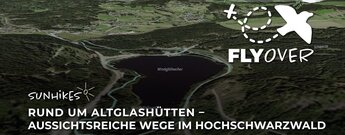 Wanderung rund um Altglashütten im Hochschwarzwald – Flyover