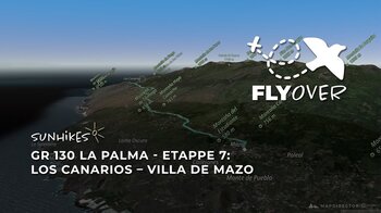 GR 130 auf La Palma – Etappe 7: Fuencaliente → Villa de Mazo – Flyover