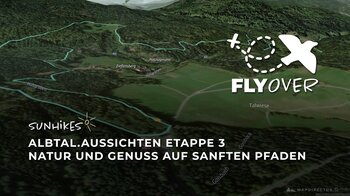 Albtal.Aussichten Etappe 3: Genießervariante – Flyover