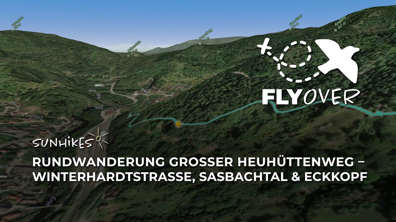 Rundwanderung Großer Heuhüttenweg: Winterhardtstraße, Sasbachtal und Eckkopf – Flyover