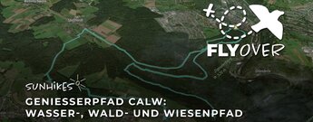 Genießerpfad Calw – Flyover