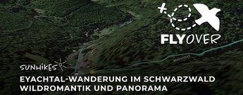Eyachtal Rundwanderung im Schwarzwald – Flyover