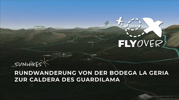 Rundwanderung La Geria & Caldera de Guardilama auf Lanzarote – Flyover
