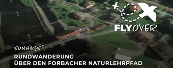 Rundwanderung über den Forbacher Naturlehrpfad – Flyover