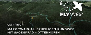 Mark-Twain-Allerheiligen-Rundweg mit Sagenpfad im Schwarzwald – Flyover