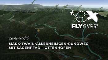Mark-Twain-Allerheiligen-Rundweg mit Sagenpfad im Schwarzwald – Flyover
