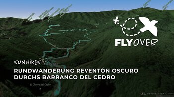 Zum gewaltigen Wasserfall: 3D-Flyover vom Reventón Oscuro durchs Barranco del Cedro