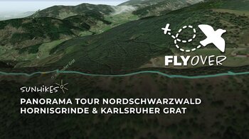 Panorama Tour Nordschwarzwald: Hornisgrinde & Klettersteig Karlsruher Grat – Flyover